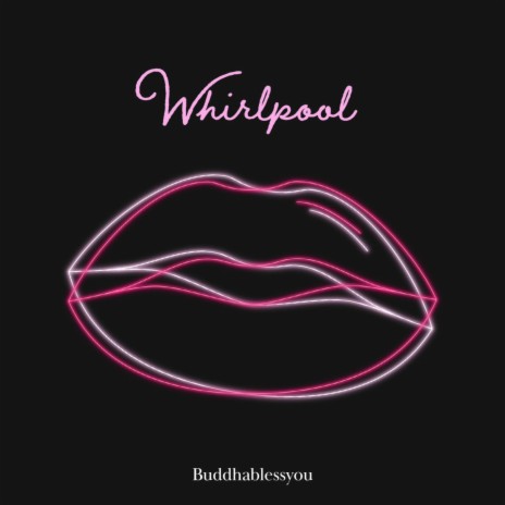 Whirlpool | Boomplay Music