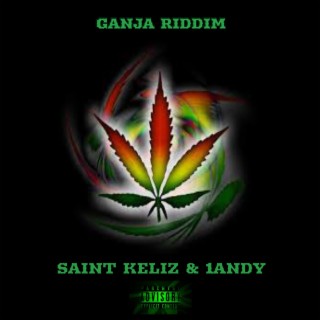 Ganja Riddim 🅴 | Boomplay Music