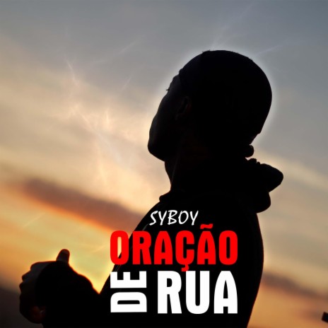 SyBoy_Oração de Rua | Boomplay Music