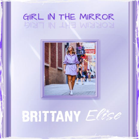 Girl In The Mirror | Boomplay Music