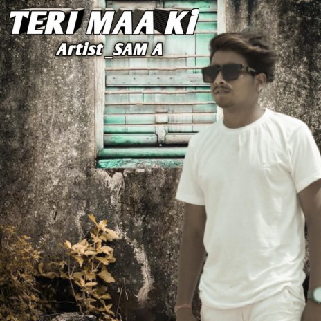Teri Maa Ki | Boomplay Music