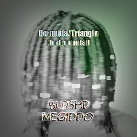 Bermuda/Triangle (Instrumental) | Boomplay Music
