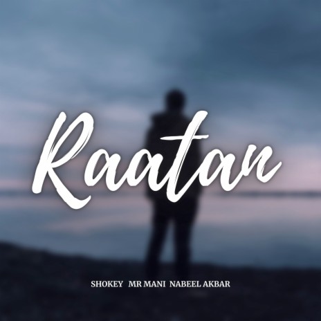 Rataan ft. Mr Mani & Nabeel Akbar