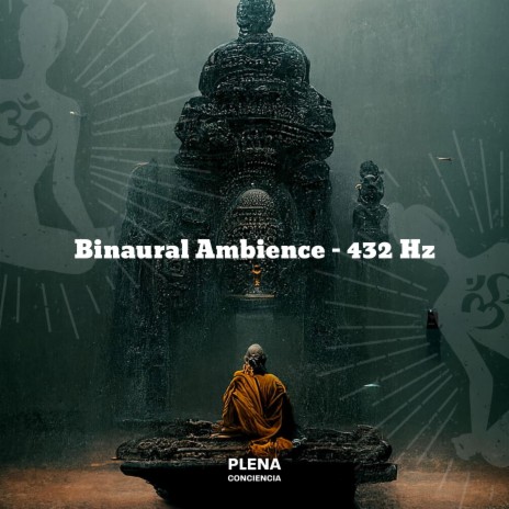 Bi-naural Ambience Miracle (432 Hz) | Boomplay Music