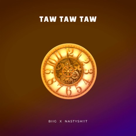 TAW TAW TAW | Boomplay Music