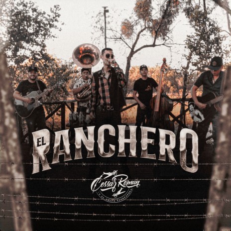 El Ranchero | Boomplay Music