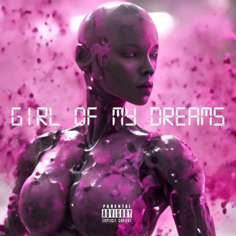 Girl of My Dreams | Boomplay Music