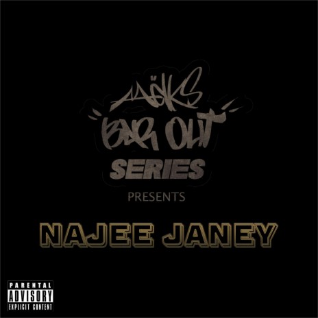 Bar Out ft. Najee Janey | Boomplay Music