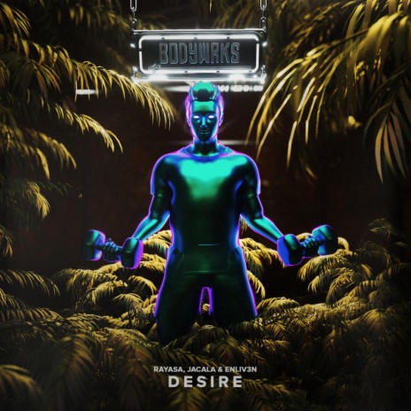 Desire ft. Jacala & ENLIV3N | Boomplay Music