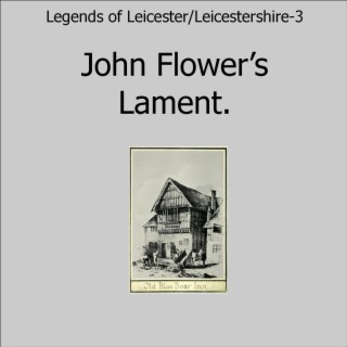 John Flower's Lament