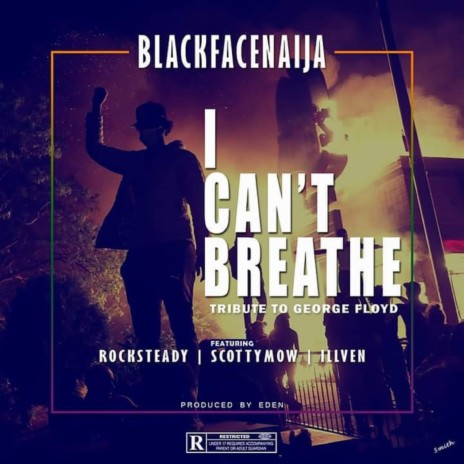 I Can't Breathe ft. Scotty Mow, Illven & Rocksteady