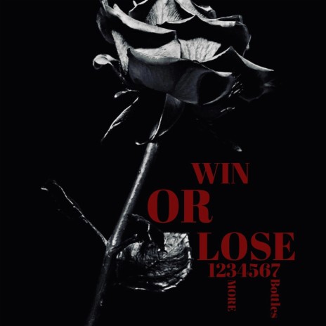 Win Or Lose | Boomplay Music