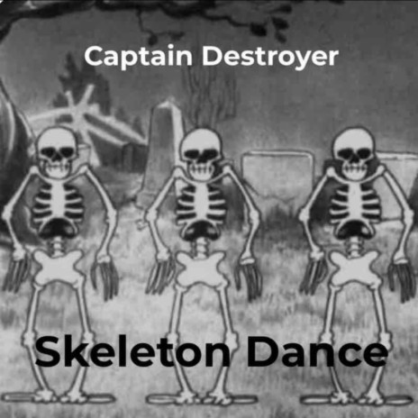 Skeleton Dance | Boomplay Music