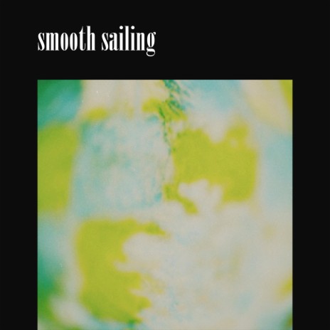 smooth sailing