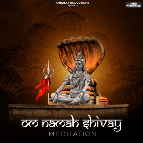 Om Namah Shivay Meditation | Boomplay Music