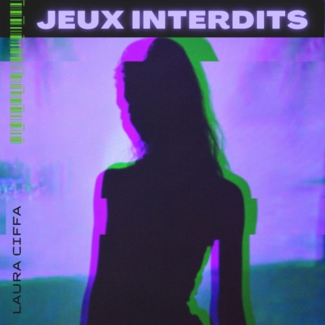 Jeux Interdits | Boomplay Music