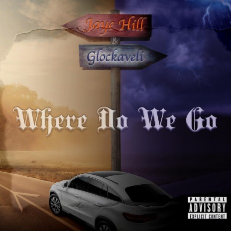 Where Do We Go ft. Glockaveli | Boomplay Music