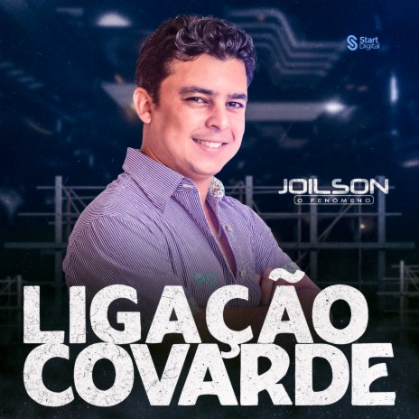 Ligação Covarde | Boomplay Music