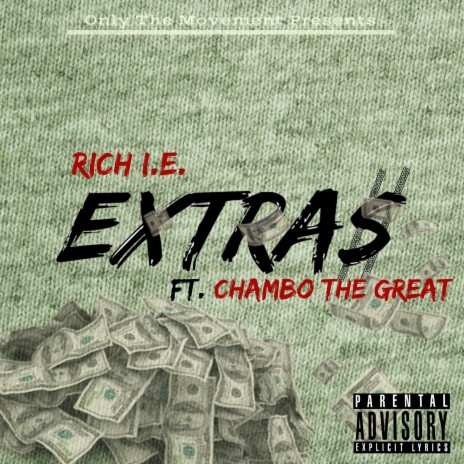 Extras (feat. Chambo the Great)