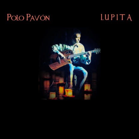 Lupita | Boomplay Music