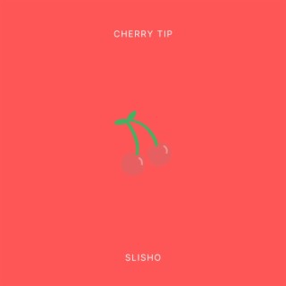 Cherry Tip