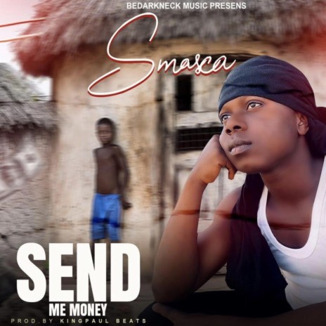 Send me money | Boomplay Music