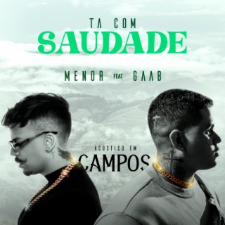 Ta Com Saudade (Acústico)