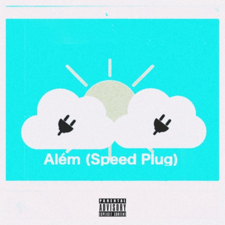 Além (Speed Plug) | Boomplay Music