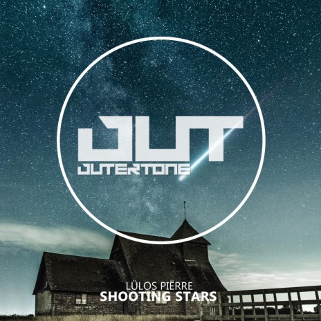 Shooting Stars ft. Outertone | Boomplay Music