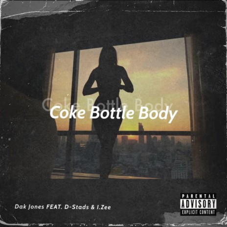 Coke Bottle Body ft. D-Stads & I.Zee | Boomplay Music