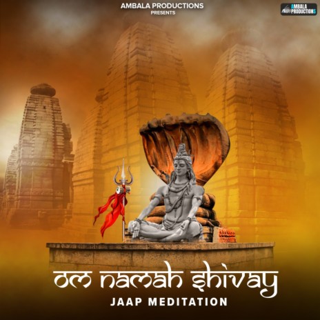 Om Namah Shivay Jaap Meditation | Boomplay Music