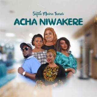 Acha Niwakere lyrics | Boomplay Music