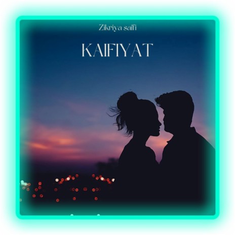 KAIFIYAT | Boomplay Music