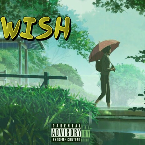 Wish ft. MANDO | Boomplay Music