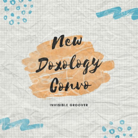 New Doxology Convo | Boomplay Music