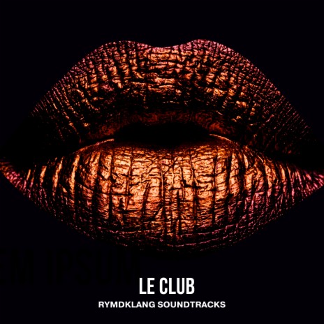 Le Club | Boomplay Music