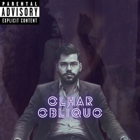 Olhar Obliquo | Boomplay Music