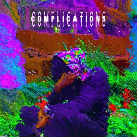 Complications (Studio Freestyle) | Boomplay Music