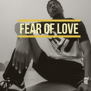 Fear of love