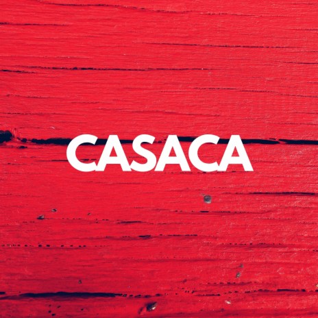 Casaca | Boomplay Music