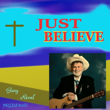 Just Believe | Boomplay Music