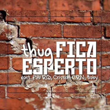 Fica Esperto ft. Killa Pab & Cristian CRN