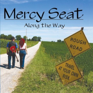 Mercy Seat