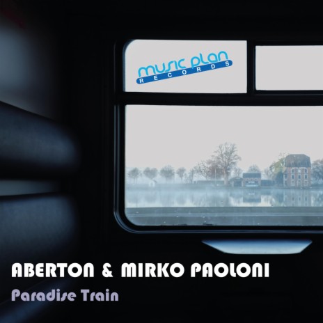 Paradise Train ft. Mirko Paoloni