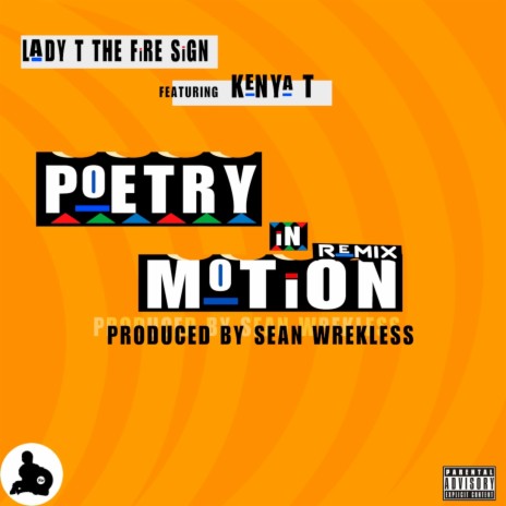Poetry In Motion (Wrekless Remix) ft. Kenya T & Sean Wrekless | Boomplay Music