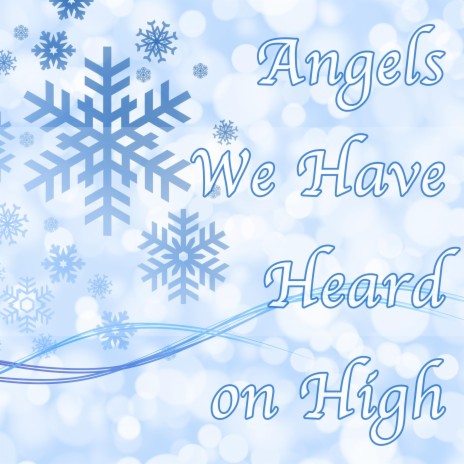 Angels We Have Heard on High - Christmas Hymn Piano Instrumental