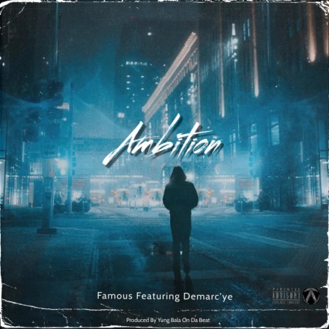 Ambition ft. Demarc'ye | Boomplay Music