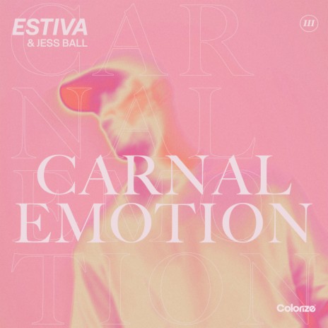 Carnal Emotion ft. Jess Ball | Boomplay Music