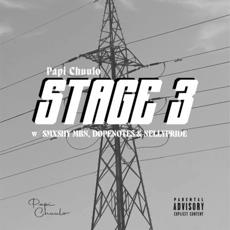 Stage 3 (feat. Smxshy MBN, Dope Notes & Nelly Pride) | Boomplay Music