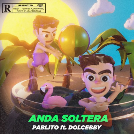 Anda Soltera ft. Dolcebby | Boomplay Music